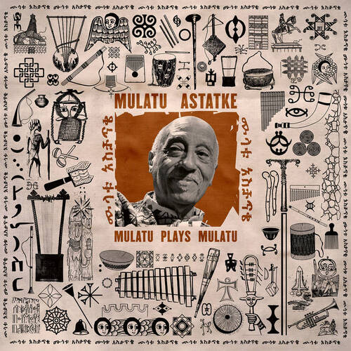 MULATU PLAYS MULATU, ASTATKE,MULATU